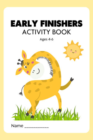 Early Finishers Activity Book for Kids